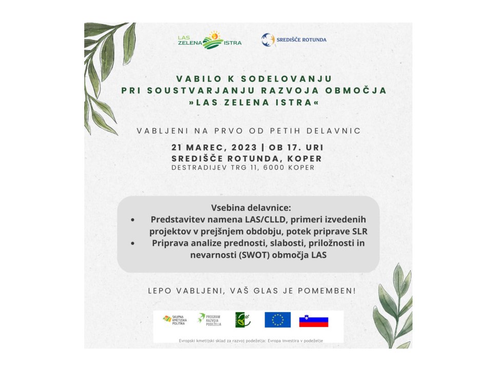Vabilo k&nbsp;sodelovanju pri soustvarjanju razvoja območja &raquo;LAS Zelena Istra&laquo;&nbsp;