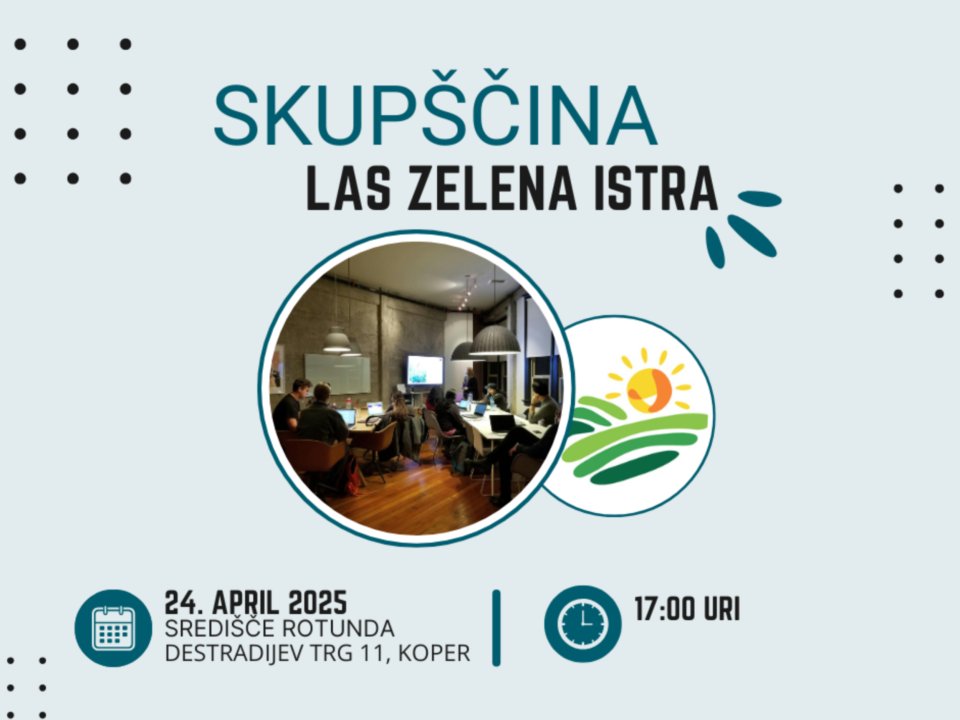 Vabilo na 4. redno sejo skup&scaron;čine LAS Zelena Istra