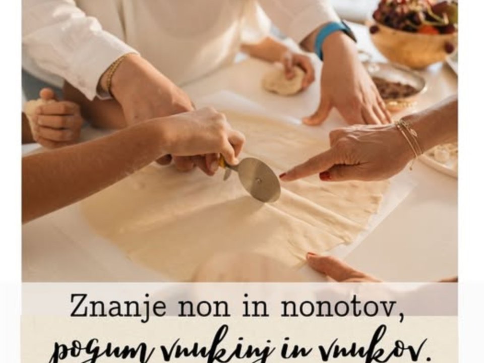 Znanje nonotov, pogum vnukov