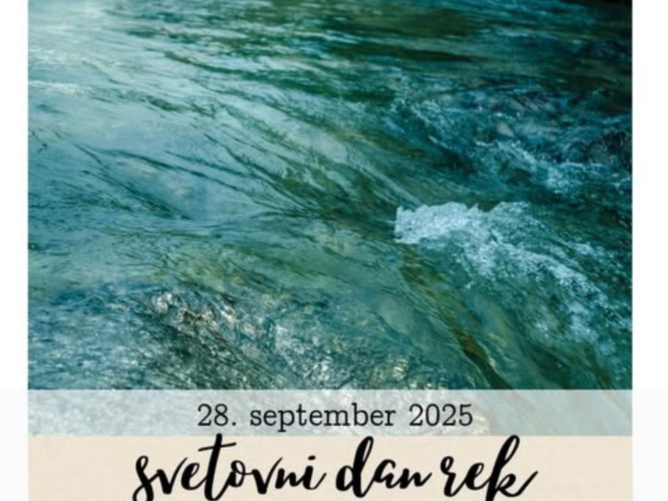 Svetovni dan rek - Naše reke, naša odgovornost