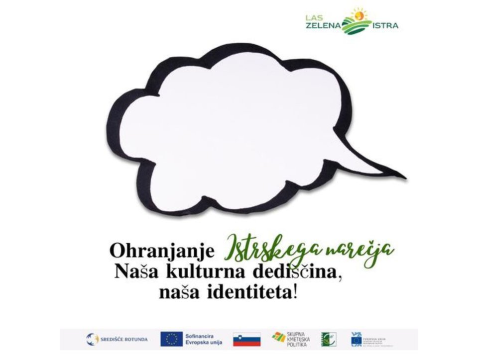 Ohranjanje Istrskega narečja: Na&scaron;a kulturna dedi&scaron;čina, na&scaron;a identiteta
